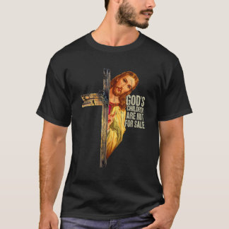 Gottes Kinder sind nicht zum Verkauf Cross Jesus C T-Shirt