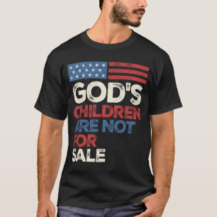 Gottes Kinder sind nicht zum Verkauf T-Shirt