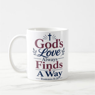 Gottes Liebe findet immer einen Weg Inspirierender Kaffeetasse