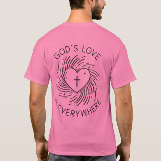 GOTTES LIEBE IST ÜBERALL T-Shirt