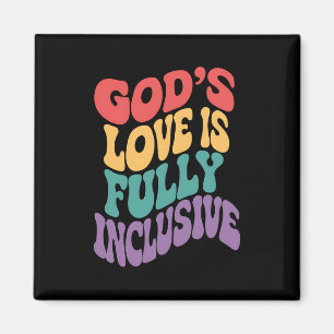 Gottes Liebe ist voll inklusiv christlich Jesus LG Magnet