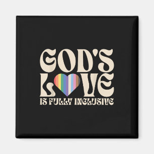 Gottes Liebe ist voll inklusiv christlich lgbtq sc Magnet