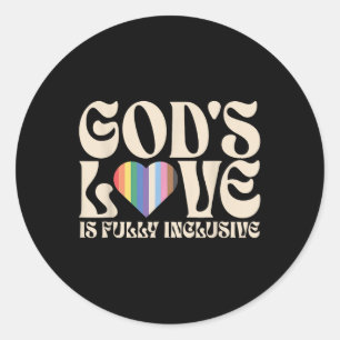 Gottes Liebe ist voll inklusiv christlich lgbtq sc Runder Aufkleber