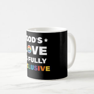 Gottes Liebe ist völlig inklusiver Monat des Stolz Kaffeetasse