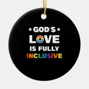 Gottes Liebe ist völlig inklusiver Monat des Stolz Keramik Ornament
