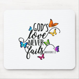 Gottes Liebe versagt nie - Schmetterlingskunst - R Mousepad