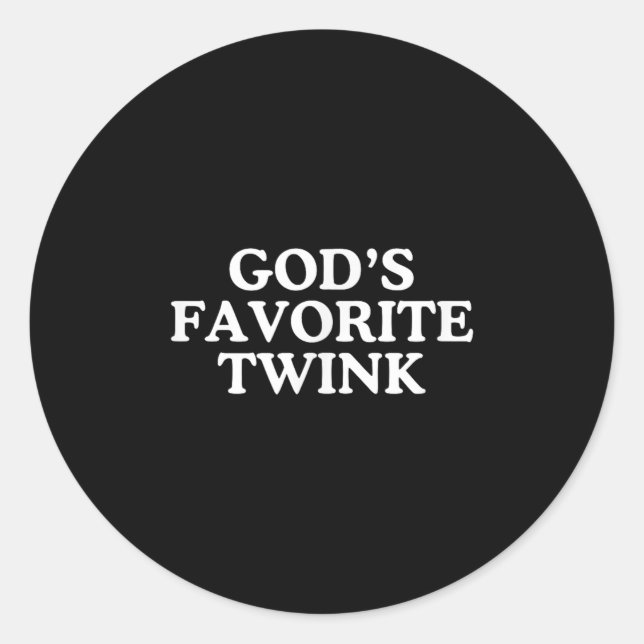 Gottes Lieblings-Twink-Funny nicht aufklappbaren G Runder Aufkleber (Vorderseite)