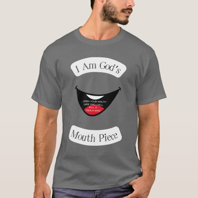 Gottes Mundstück T-Shirt (Vorderseite)