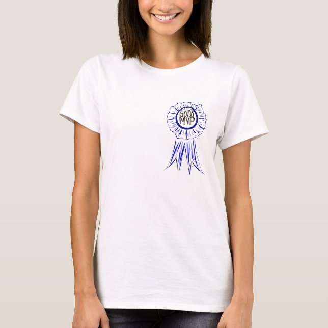 Gottes MVP-Shirt T-Shirt (Vorderseite)