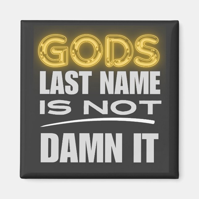 Gottes Nachname Funny Glaube Magnet (Vorne)