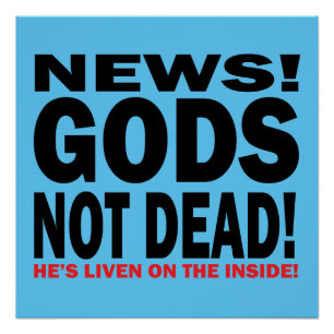 GOTTES NICHT DEAD! Nachrichtenposter Poster