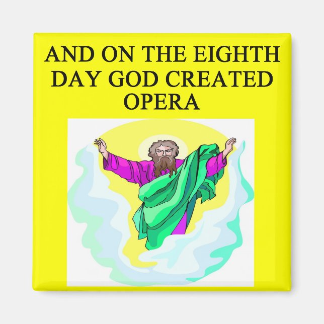 Gottes Oper Magnet (Vorne)