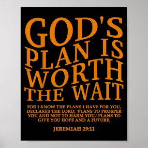 Gottes Plan ist die Wartezeit wert Christlich Jesu Poster