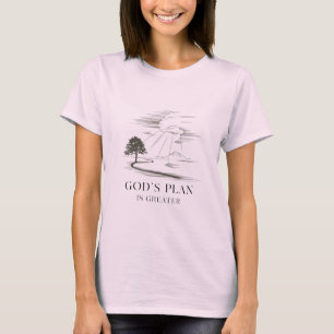Gottes Plan ist größer - Christlich inspirierend T-Shirt