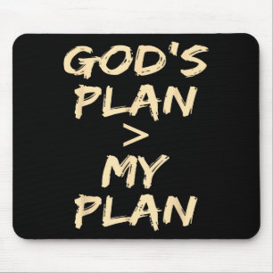 Gottes Plan > Mein Plan Lustige Christen  Mousepad