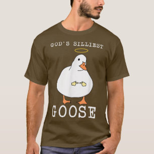 Gottes Silarly Goose Funny Shy Goose Meme Bird Tal T-Shirt