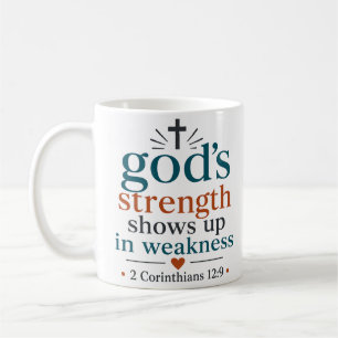 Gottes Stärke zeigt sich in Schwachheit Christlich Kaffeetasse