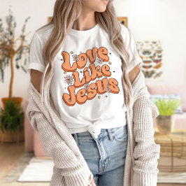 Gottes T-Shirt, Shirt, Liebe wie Jesus T-Shirt