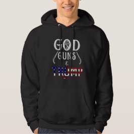 Gottes Waffen und Trump-Shirt für Männer und Fraue Hoodie