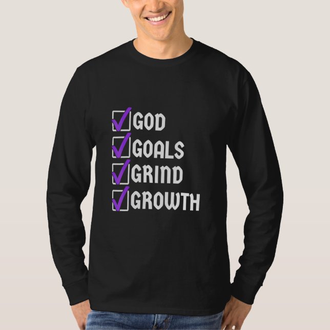 Gottes Ziele Wachstum T-Shirt (Vorderseite)