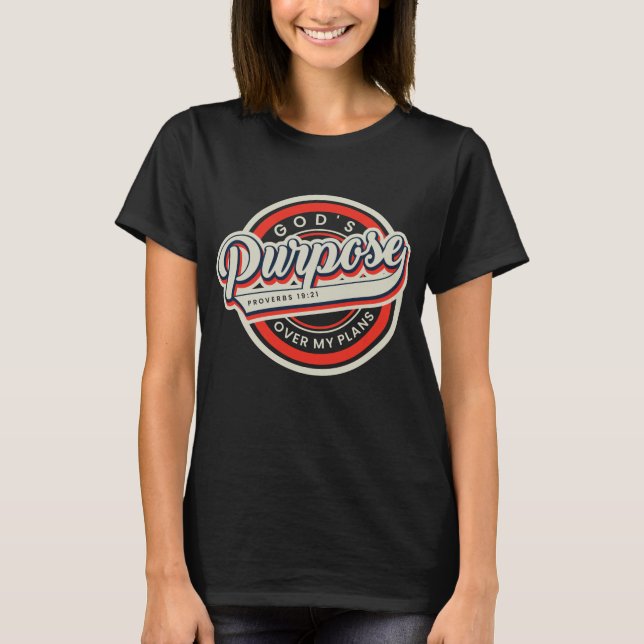 Gottes Zweck. T-Shirt (Vorderseite)