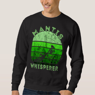 Gottesanbeterin-Flüsterer Retro Vintage Grün Insek Sweatshirt