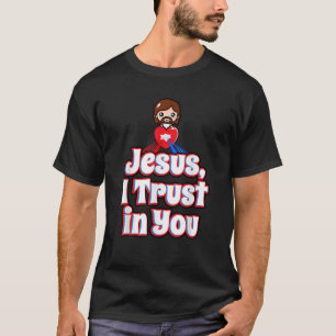 Göttliche Barmherzigkeit für Kinder Jesus vertraue T-Shirt