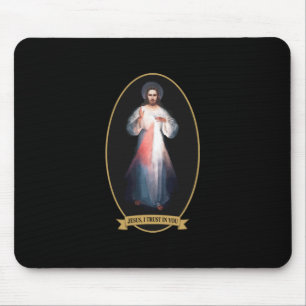 Göttliche Barmherzigkeit, Jesus, ich vertraue dir Mousepad