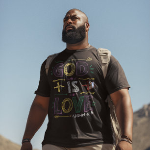 Göttliche Bekräftigung: Gott ist Liebe T-Shirt