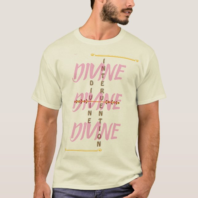 GÖTTLICHE EINMISCHUNG T-Shirt (Vorderseite)
