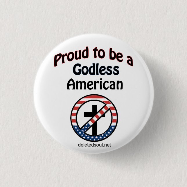 Gottloser amerikanischer Knopf Button (Vorderseite)
