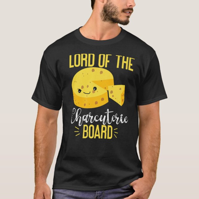 Gouda Cheese Lord of the Charcuterie Board T-Shirt (Vorderseite)