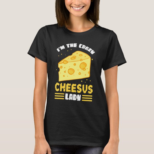 Gouda Cheesus Lady Cheese Gouda 2 T-Shirt (Vorderseite)