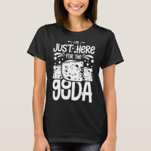 Gouda Käse Geräucherte Queso-Scheiben geschnitten T-Shirt