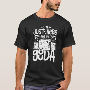 Gouda Käse Geräucherte Queso-Scheiben geschnitten T-Shirt