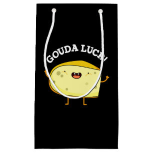Gouda Luck Funny Cheese Pun Kleine Geschenktüte