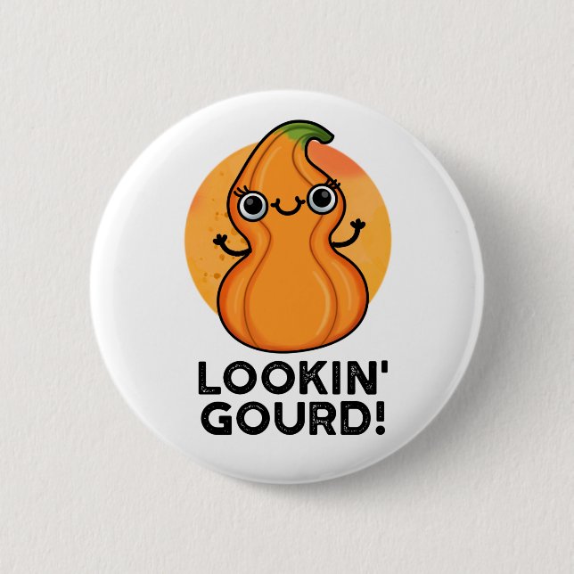 Gourd Funny Girl Veggie Pun Button (Vorderseite)