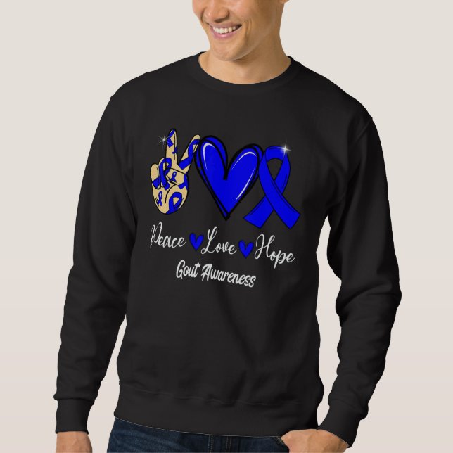 Gout Awareness Peace Love Hope Blue Ribbon Sweatshirt (Vorderseite)