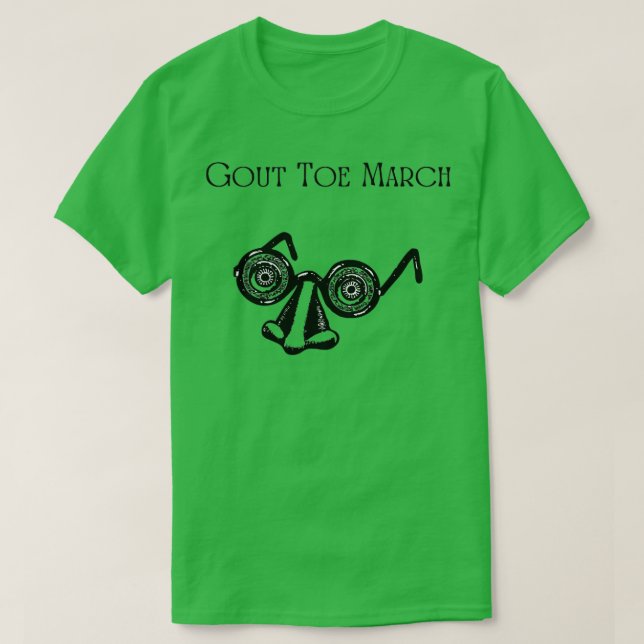 Gout Toe März T-Shirt (Design vorne)