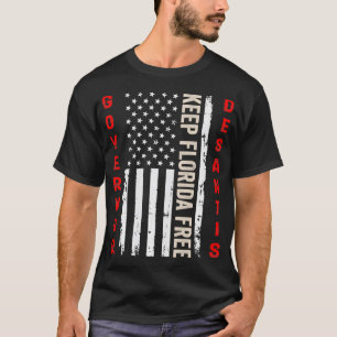 Gouverneur Ron Desantis Halte Florida Frei T-Shirt