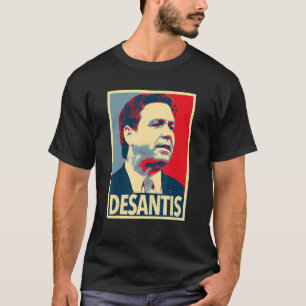 Governor Ron DeSantis - Elect DeSantis T-Shirt