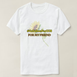 #GoYellowForCCS - Friend Tshirt