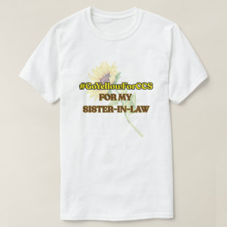 #GoYellowForCCS - Sis-in-law-Hemd T-Shirt