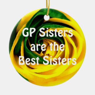 Gp-Schwestern sind die besten Schwestern Keramik Ornament