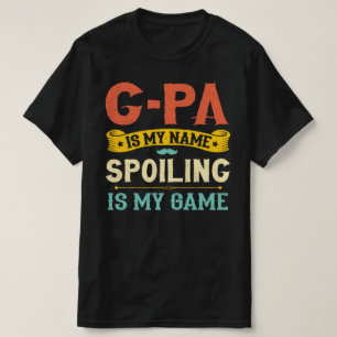 Gpa ist mein Name Verschwendung ist mein Game Gran T-Shirt