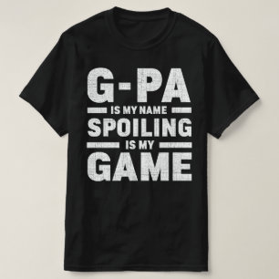 Gpa ist mein Name Verschwendung ist mein Game Gran T-Shirt