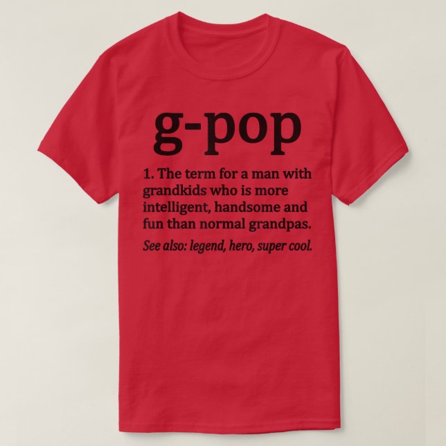 GPop Definition Funny GPop Opa  T-Shirt (Design vorne)