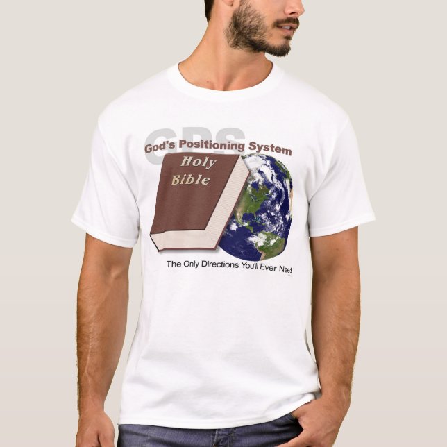 GPS - die Navigationsanlage des Gottes T-Shirt (Vorderseite)