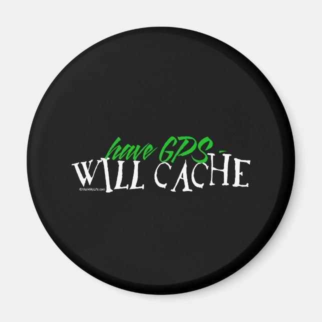 GPS haben - Cache Magnet (Vorne)