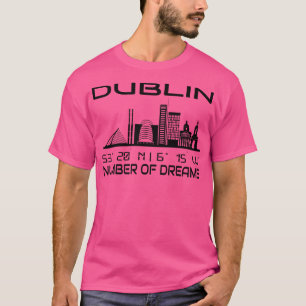 GPS-Koordinaten von Dublin Skyline City Dream City T-Shirt